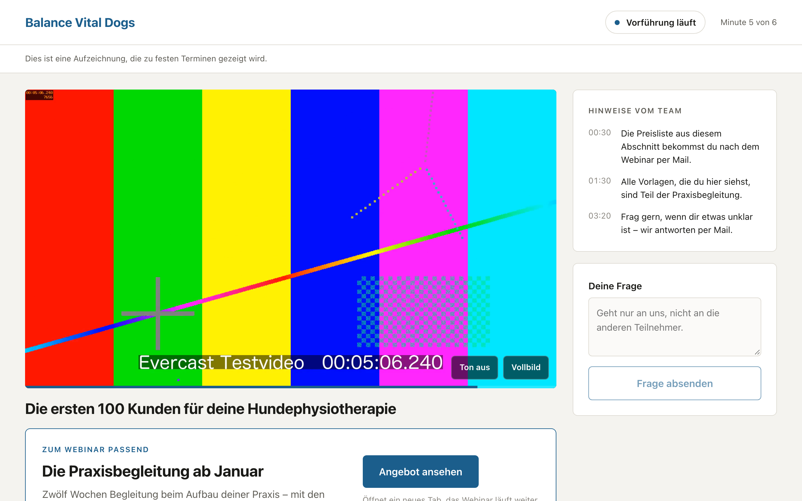 Der Webinar-Raum: Video, Hinweise vom Team, Fragen-Formular und das Angebot